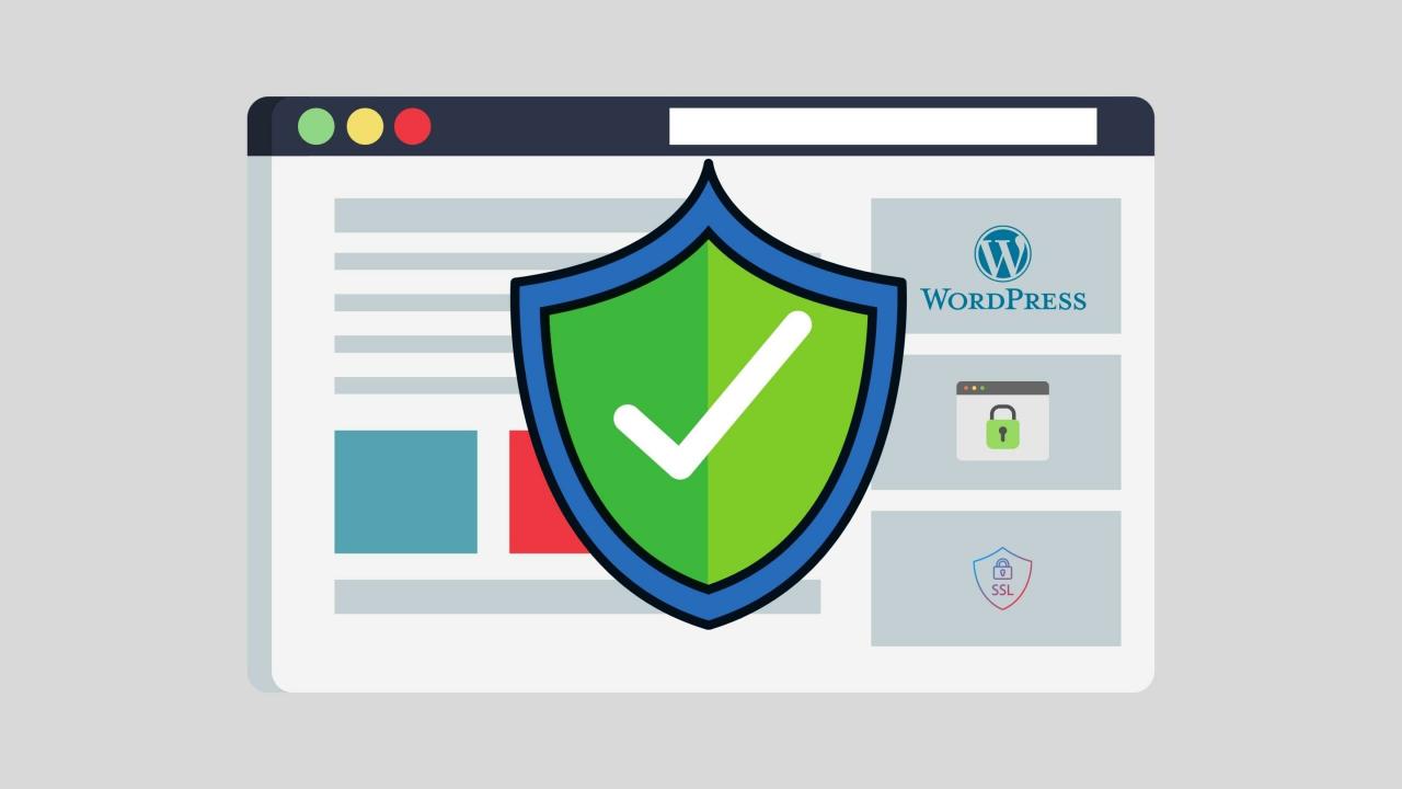 Hướng dẫn bảo mật website WordPress hiệu quả Hướng dẫn bảo mật website WordPress hiệu quả